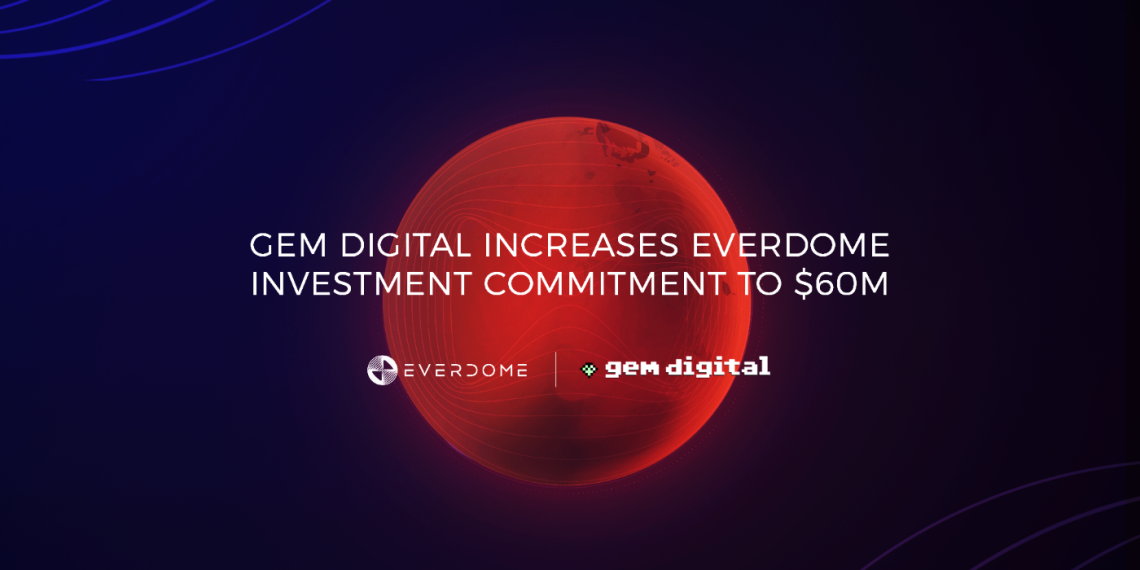 60 مليون دولار حجم استثمارات GEM في Everdome